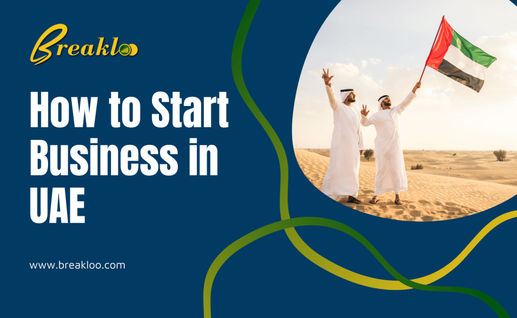 How to Start Business in UAE