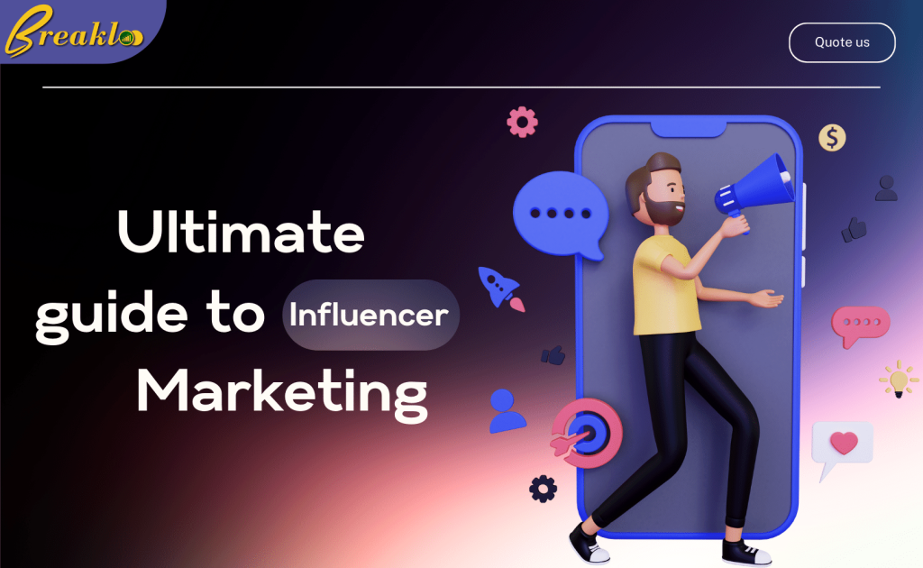 The ultimate guide to influencer marketing