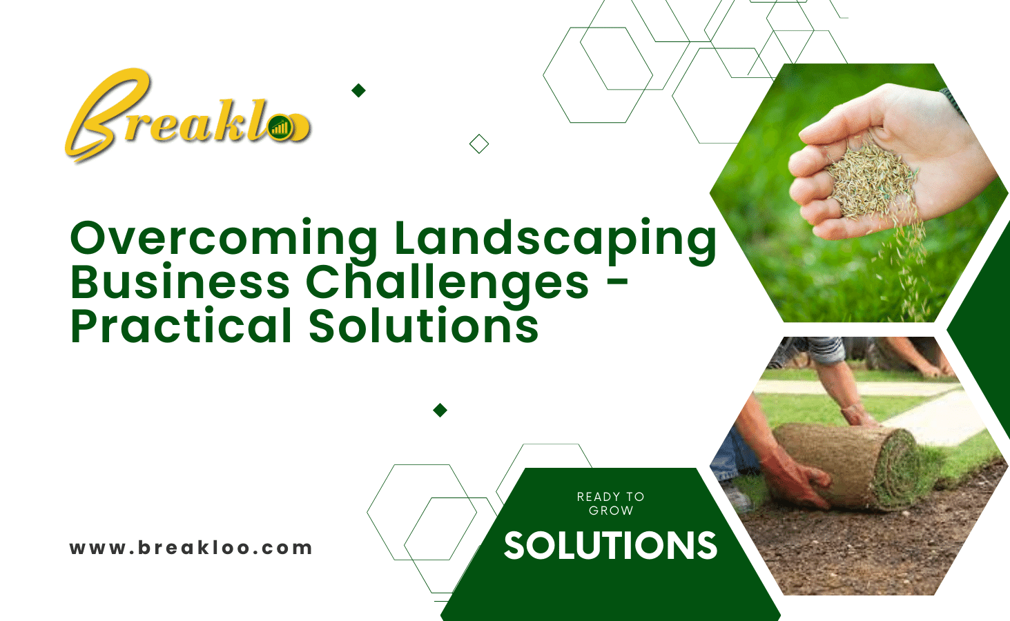 Overcoming Landscaping Business Challenges - Practical Solutions