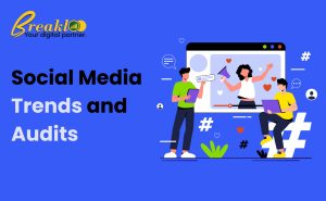 Read more about the article Social Media Trends and Audits